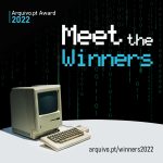 Meet the winners of the Arquivo.pt Award 2022!